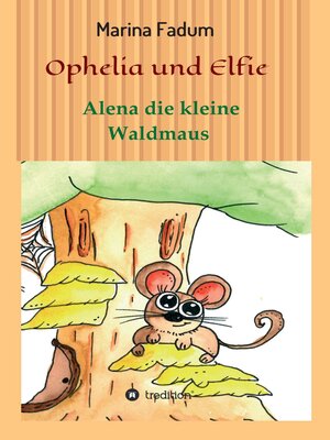 cover image of Ophelia und Elfie